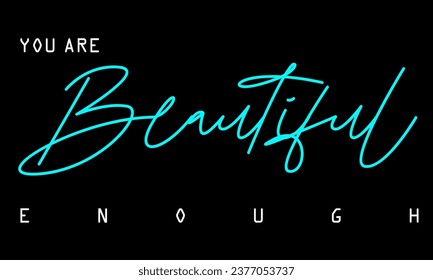 You are beautiful, lettering typography poster. Urban street graffiti beautiful slogan, you are beautiful motivational slogan typography, typography street art graffiti quotes, for t-shirt, posters