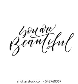 You are beautiful postcard. Phrase for Valentine's day. Ink illustration. Modern brush calligraphy. Isolated on white background. 