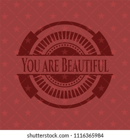 You are Beautiful red emblem. Vintage.