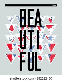 'You are beautiful', vector floral artwork for girls t-shirt.