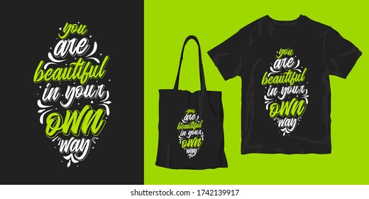 Eres hermosa a tu manera. inspirador motivacional palabras y citas tipografía afiche camiseta merchandising diseño de impresión