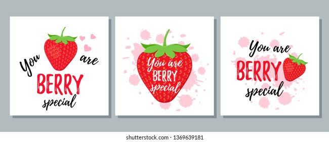 You are berry special. Vector. Quote with strawberry. Funny strawberry slogan. Cute font design. Love pun. It can be used for t-shirt, card print, poster, mug, phone case. Saying on white background.