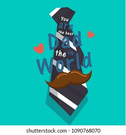 You Are The Best Dad In The World Mustache Necktie Background Vector Image
