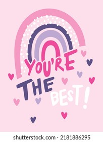 you are the best. girls graphic t shirt vector designs and other uses.