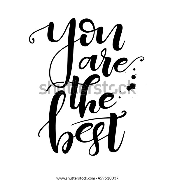 You Best Hand Drawn Lettering Phrase Stock Vector (Royalty Free ...