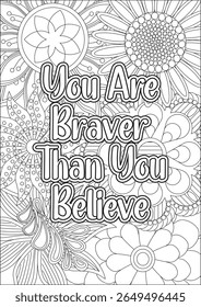 You Are Braver Than You Believe Coloring Page Motivation Positive Quotes