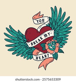 You Break My Heart retro print artwork, Hand drawn tattoo heart with wings, ribbon, flower and word HEART, Tattoo in traditional style of a flying heart, Vintage love with floral tshirt design vector