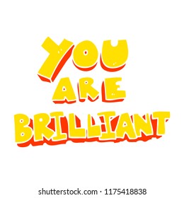 you are brilliant flat color illustration of symbol