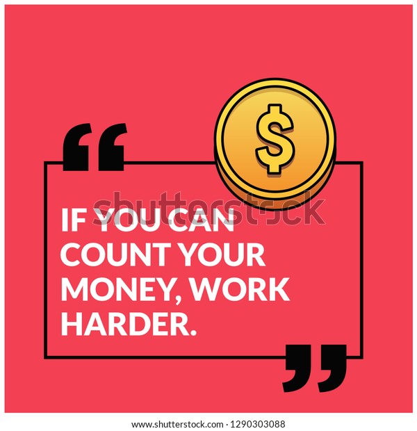 You Can Count Your Money