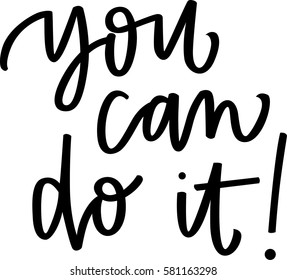 You Can Do It