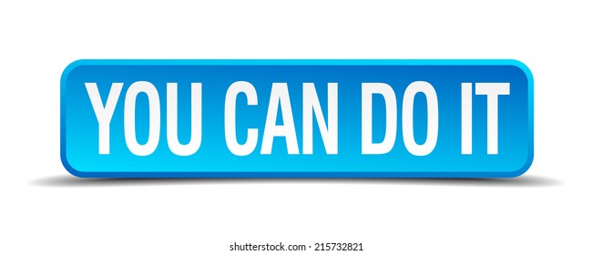 you can do it blue 3d realistic square isolated button