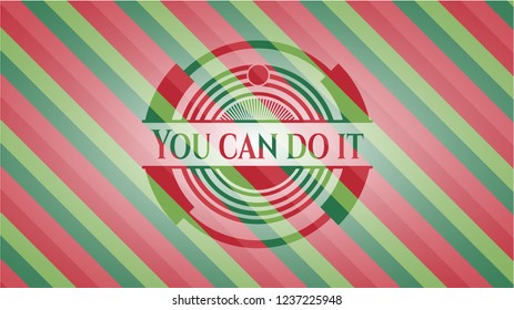 You can do it christmas style badge..