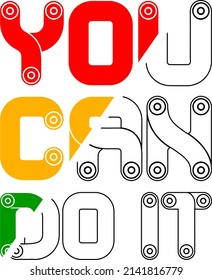 you can do it design typography vector for print t shirt 