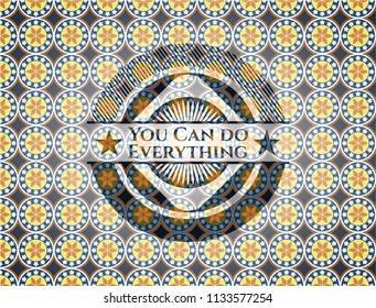 You Can do Everything arabic badge background. Arabesque decoration.