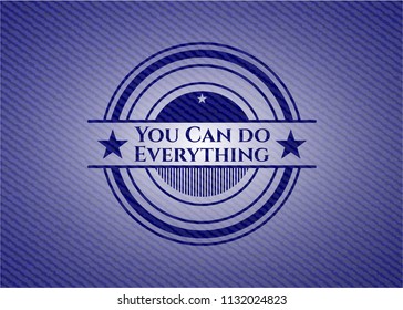 You Can do Everything jean background
