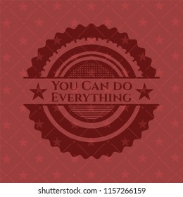 You Can do Everything red emblem. Retro