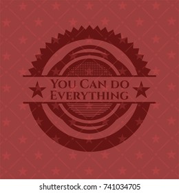 You Can do Everything red emblem. Retro