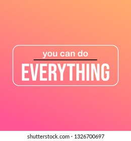 you can do everything. successful quote with modern background vector illustration