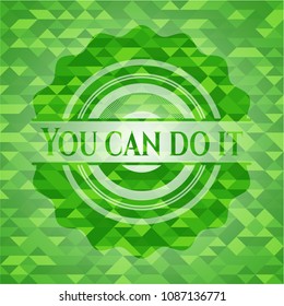  You can do it green emblem. Mosaic background