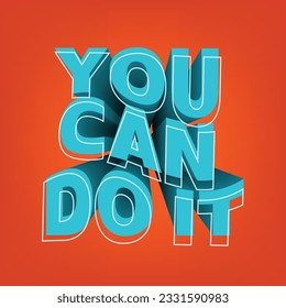 You can do it: Motivating Quote with Vector Illustration on Gradient Background