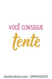 You can do it, try in Portuguese. Greeting card with hand drawn lettering.