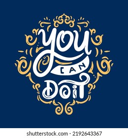 You can do it Lettering Vector design