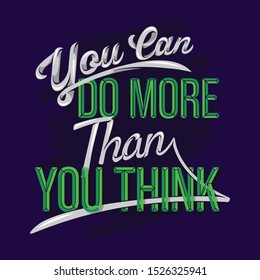 You Can Do More Than You Think Quotes