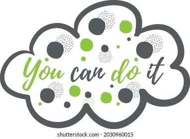 You can do it motivational quote.