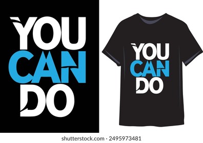 
you can do motivational quote for Classic T-Shirt design vector illustration