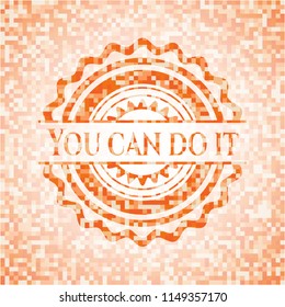 You can do it orange mosaic emblem with background