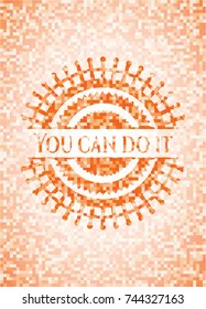 You can do it orange mosaic emblem with background
