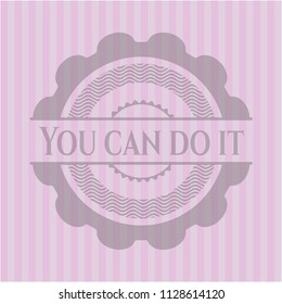 You can do it pink emblem