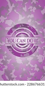 You can do it pink on camouflaged pattern. Vector Illustration. Detailed. 