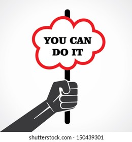 you can do it placard holding in hand vector