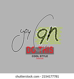 you can do Premium Vector illustration of a text graphic. suitable screen printing and DTF for the design boy outfit of t-shirts print, shirts, hoodiesand baba suit, kids cottons, etc.