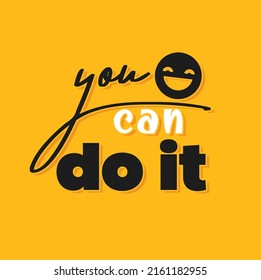 You can do it quotation poster typography template