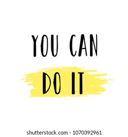 You can do it quote.  Inspirational and motivational quote on abstract yellow background