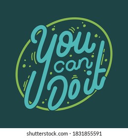 you can do it .quotes typography