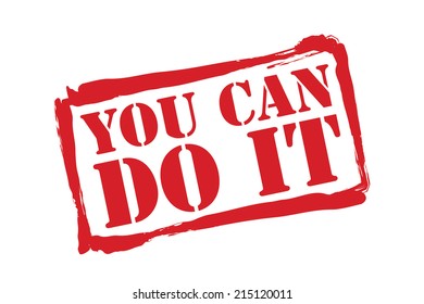 YOU CAN DO IT red rubber stamp vector over a white background.