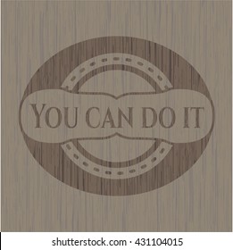 You can do it retro style wood emblem