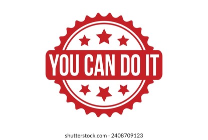 You Can Do It rubber grunge stamp seal vector