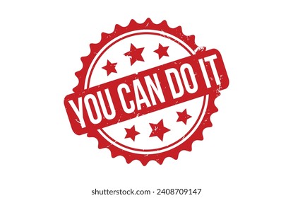 You Can Do It rubber grunge stamp seal vector