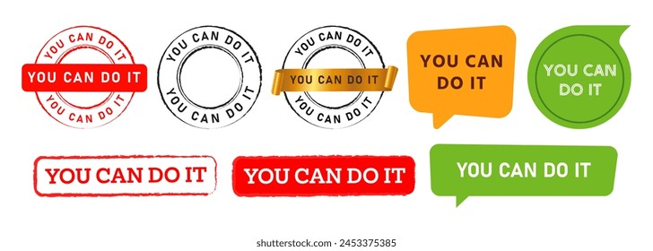 you can do it stamp and speech bubble labels ticker sign for motivation inspirational quote