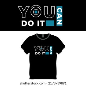 You can do it t shirt design
