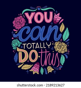 You can do this. Cute hand drawn doodle lettering motivation phrase postcard. Lettering art banner, t-shirt design. 