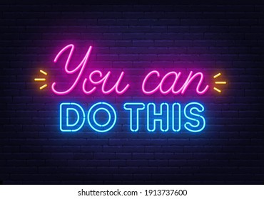 You can do this neon quote on brick wall background.