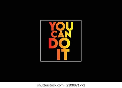 you can do it typography design