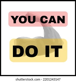 You can do it vector lettering typography illustration motivational educational, life quote.