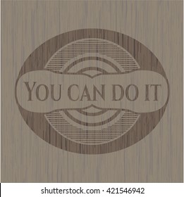 You can do it wooden emblem. Retro