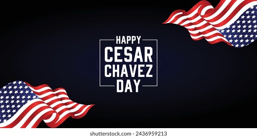 You can download Happy Cesar Chavez Day wallpapers and background